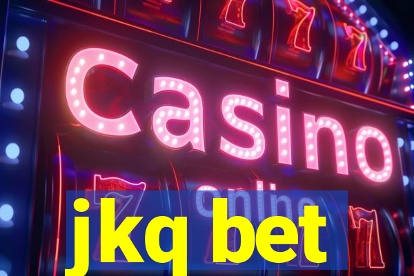 jkq bet